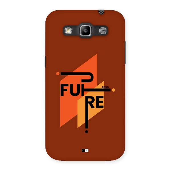 illustrative Future Back Case for Galaxy Grand Quattro
