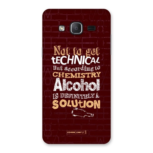 Alcohol is Definitely a Solution Back Case for Galaxy On7 2015