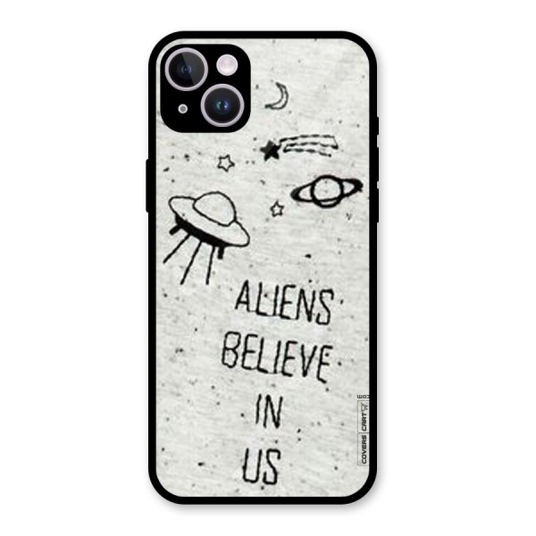 Aliens Believe In Us Glass Back Case for iPhone 14 Plus