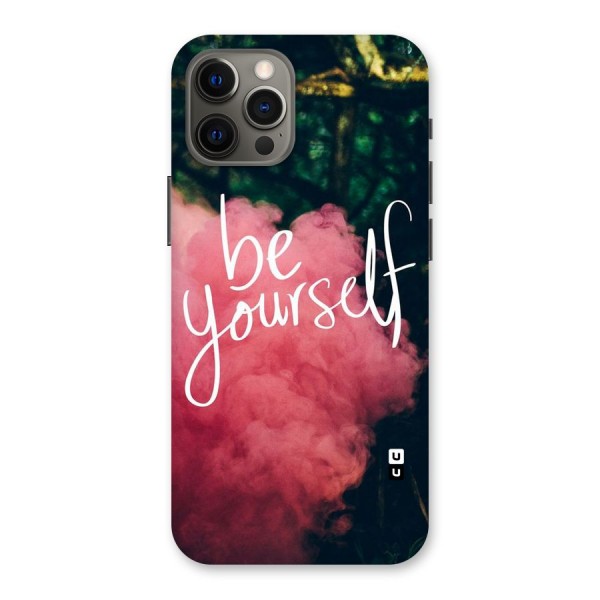 Be Yourself Greens Back Case for iPhone 12 Pro Max