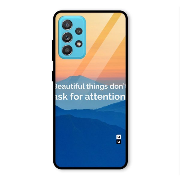 Beautiful Things Quote Glass Back Case for Galaxy A52