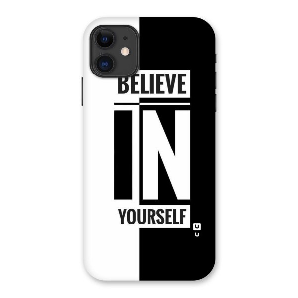 Believe Yourself Black Back Case for iPhone 11