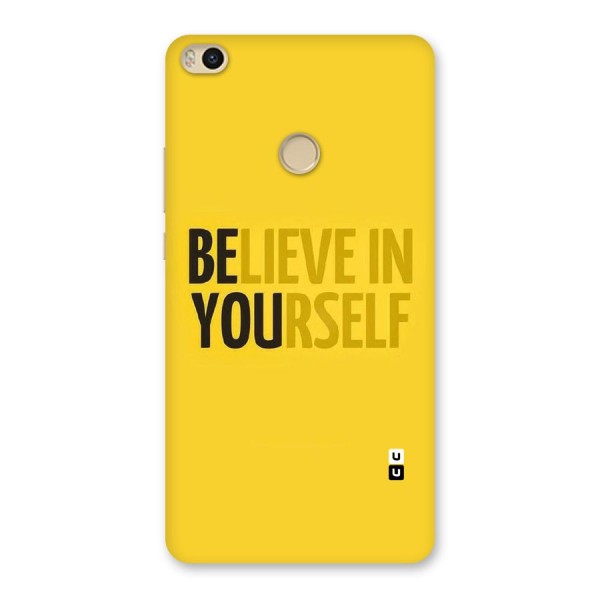 Believe Yourself Yellow Back Case for Mi Max 2