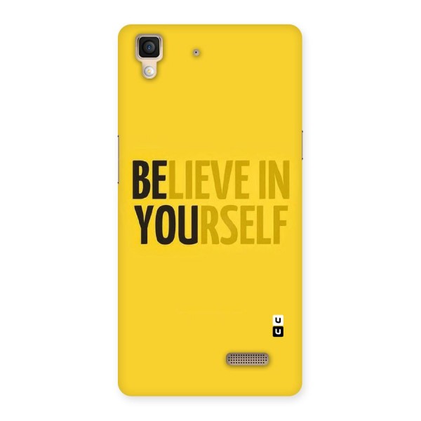 Believe Yourself Yellow Back Case for Oppo R7