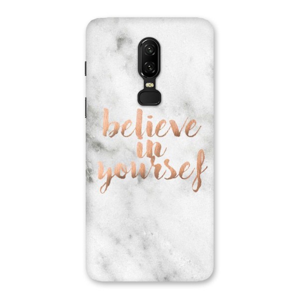 Believe in Yourself Back Case for OnePlus 6