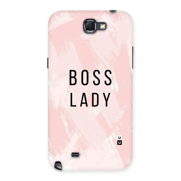 Boss Lady Pink Back Case for Galaxy Note 2
