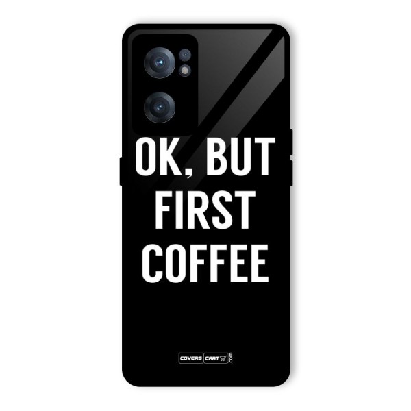 But First Coffee Glass Back Case for OnePlus Nord CE 2 5G