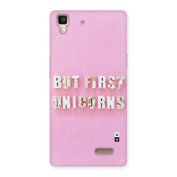 But First Unicorns Back Case for Oppo R7