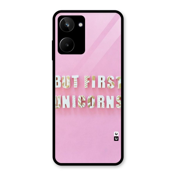 But First Unicorns Glass Back Case for Realme 10