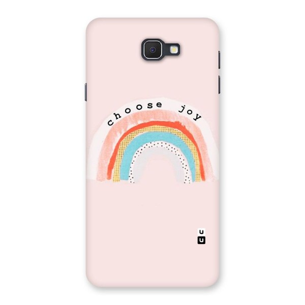 Choose Joy Back Case for Samsung Galaxy J7 Prime