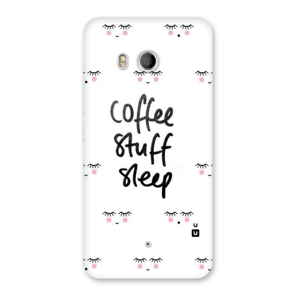 Coffee Stuff Sleep Back Case for HTC U11