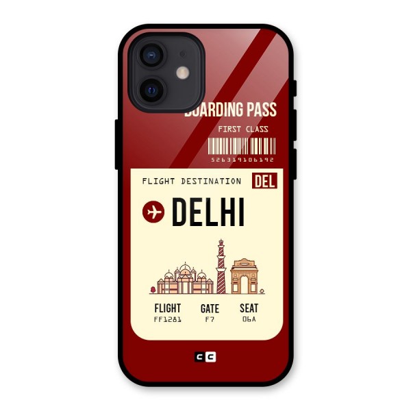 Delhi Boarding Pass Glass Back Case for iPhone 12