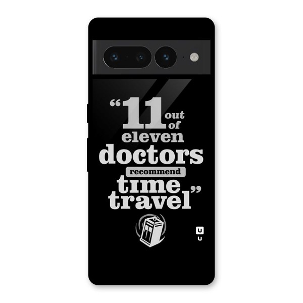 Doctors Recommend Time Travel Glass Back Case for Google Pixel 7 Pro