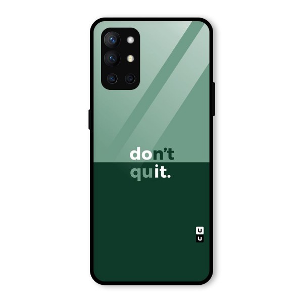 Dont Quit Do It Glass Back Case for OnePlus 9R