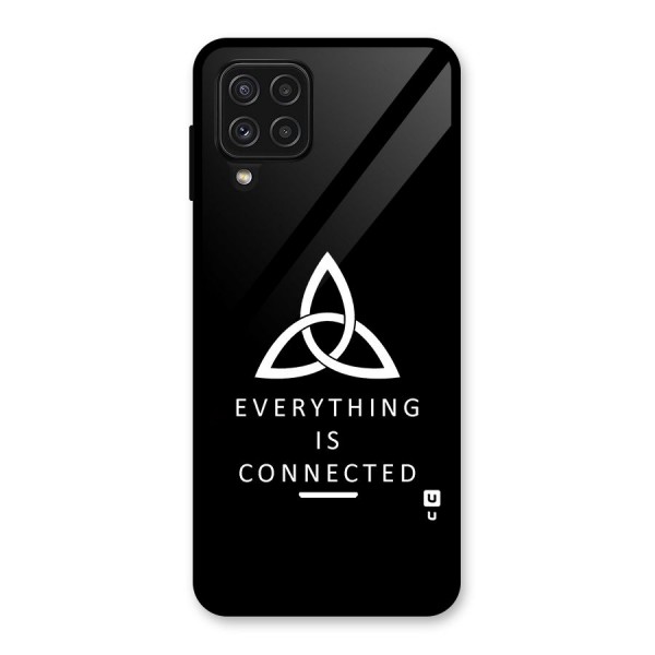 Everything is Connected Typography Glass Back Case for Galaxy A22 4G