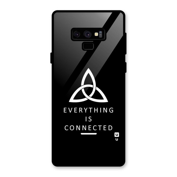 Everything is Connected Typography Glass Back Case for Galaxy Note 9