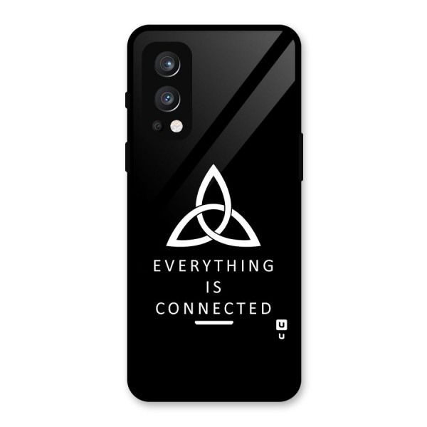 Everything is Connected Typography Glass Back Case for OnePlus Nord 2 5G