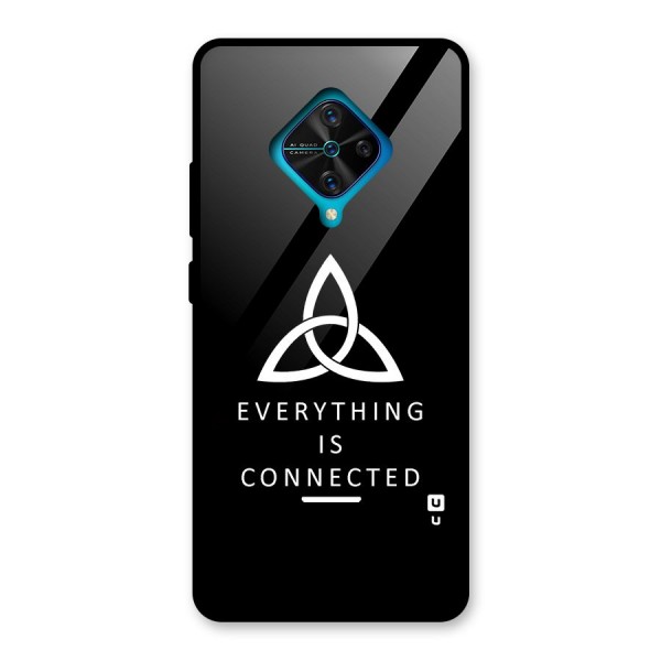 Everything is Connected Typography Glass Back Case for Vivo S1 Pro