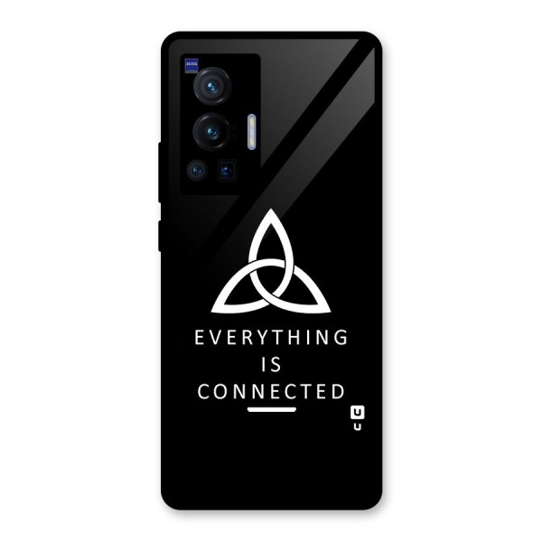 Everything is Connected Typography Glass Back Case for Vivo X70 Pro