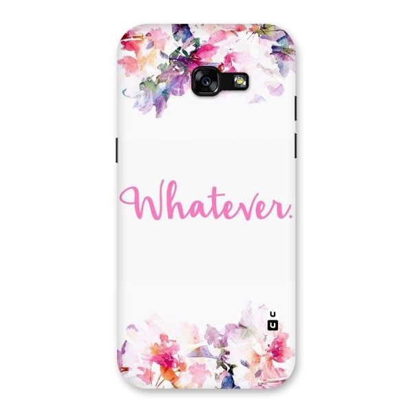 Flower Whatever Back Case for Galaxy A5 2017