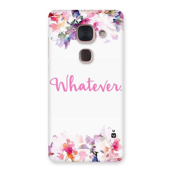 Flower Whatever Back Case for Le Max 2