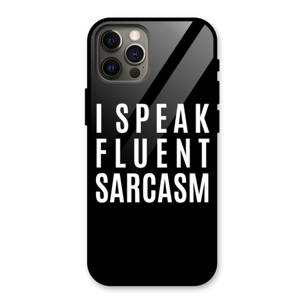 Fluent Sarcasm Glass Back Case for iPhone 12 Pro
