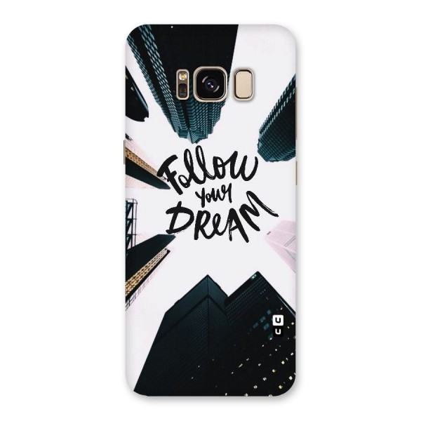Follow Dream Back Case for Galaxy S8