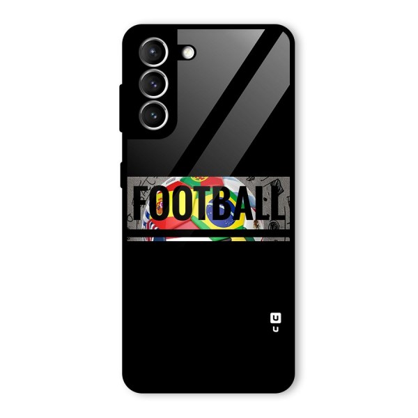 Football Typography Glass Back Case for Galaxy S21 5G