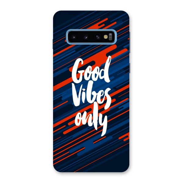 Good Vibes Only Back Case for Galaxy S10