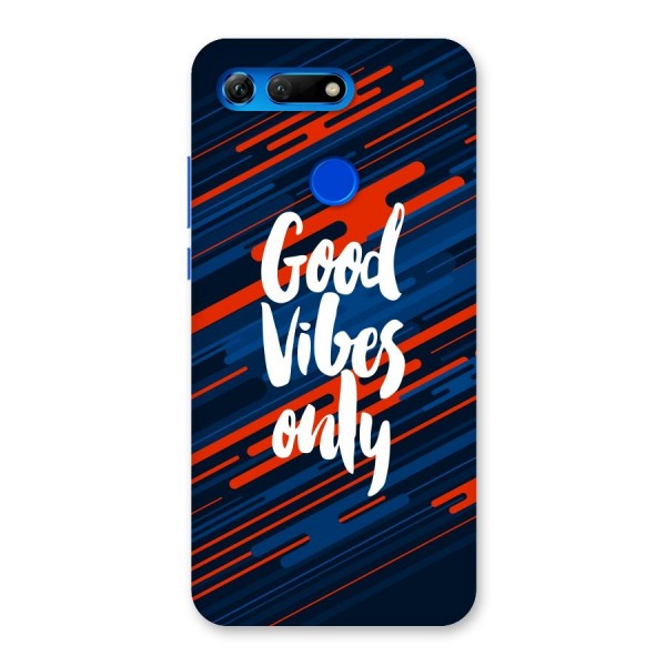 Good Vibes Only Back Case for Honor View 20