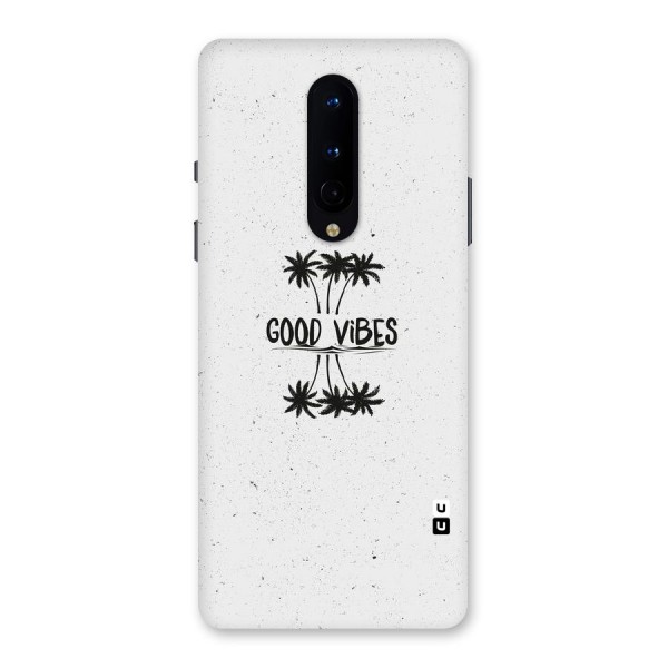 Good Vibes Rugged Back Case for OnePlus 8