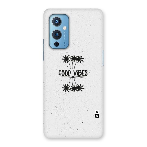 Good Vibes Rugged Back Case for OnePlus 9