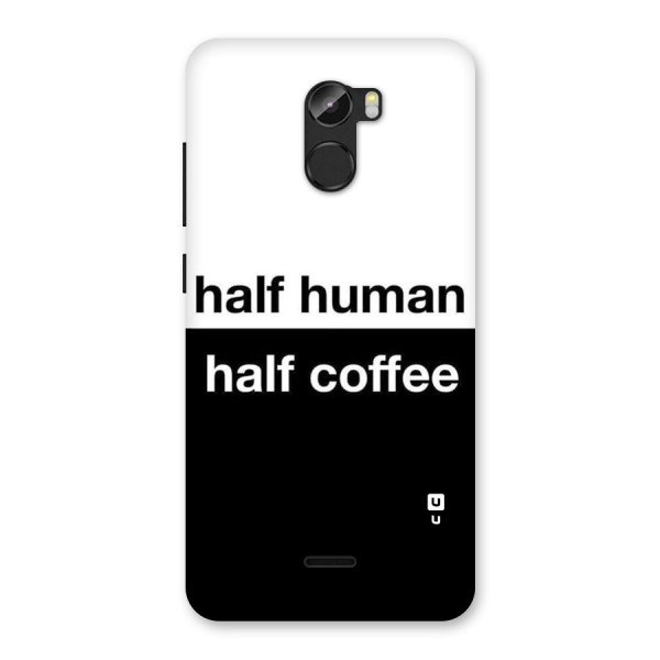 Half Human Half Coffee Back Case for Gionee X1