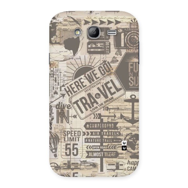 Here We Travel Back Case for Galaxy Grand Neo