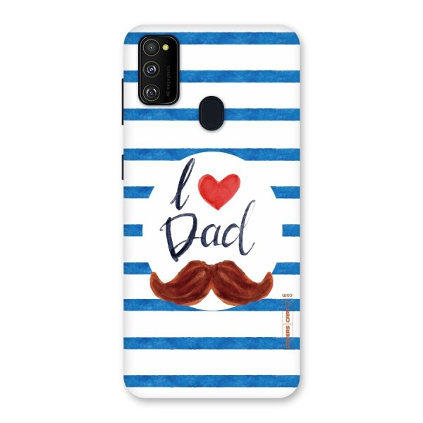 I Love Dad Back Case for Galaxy M30s