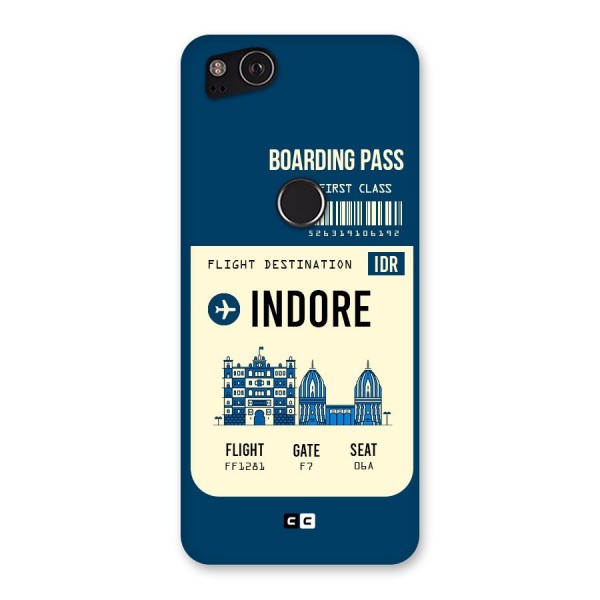 Indore Boarding Pass Back Case for Google Pixel 2