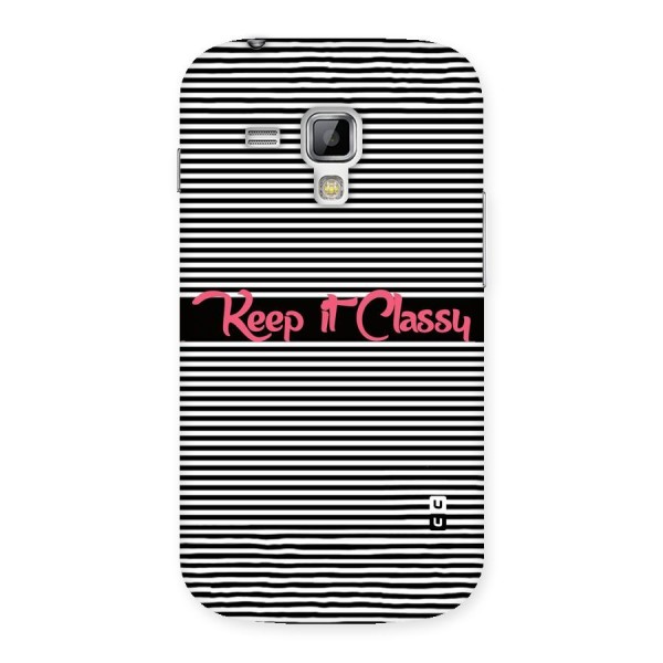 Keep It Classy Back Case for Galaxy S Duos