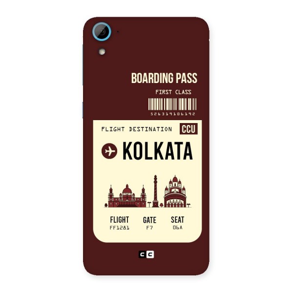 Kolkata Boarding Pass Back Case for HTC Desire 826