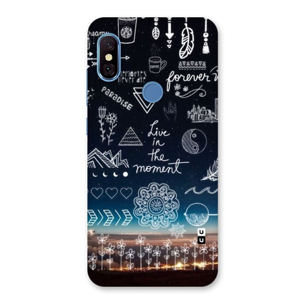 Live In The Moment Back Case for Redmi Note 6 Pro