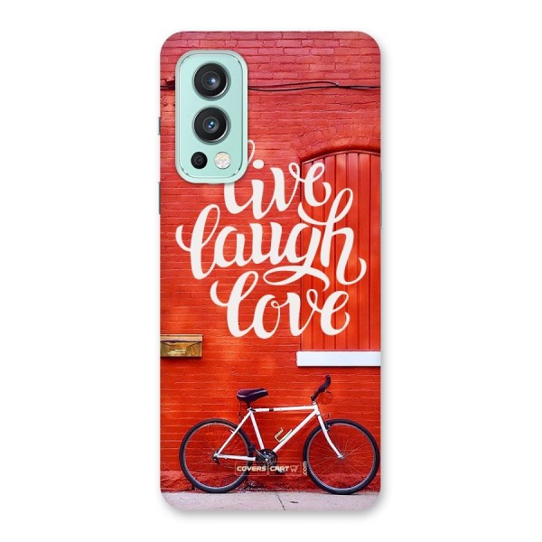 Live Laugh Love Back Case for OnePlus Nord 2 5G