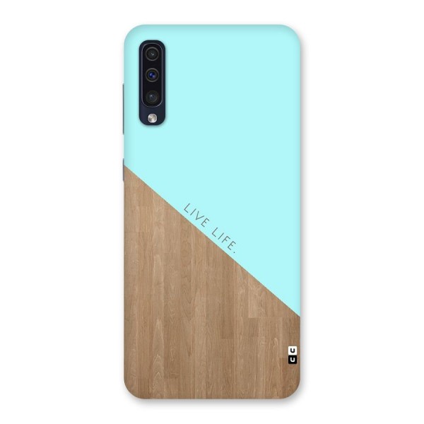 Live Life Back Case for Galaxy A50s