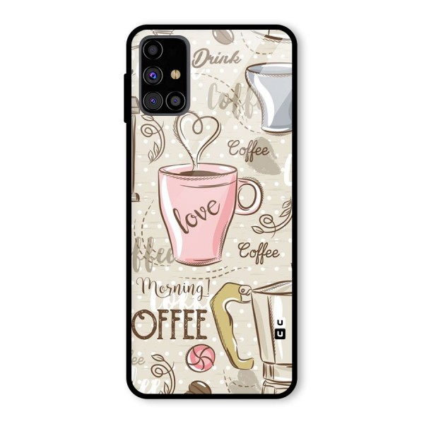 Love Coffee Design Glass Back Case for Galaxy M31s