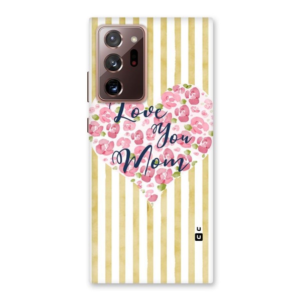 Love You Mom Back Case for Galaxy Note 20 Ultra