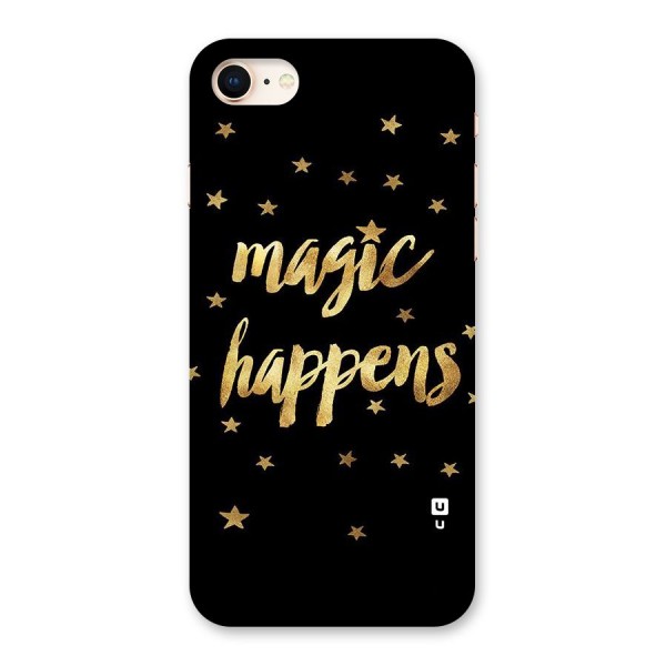 Magic Happens Back Case for iPhone 8