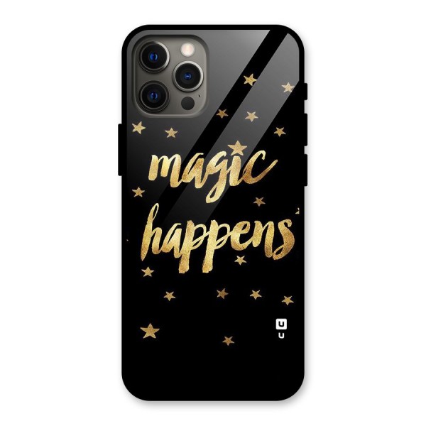 Magic Happens Glass Back Case for iPhone 12 Pro Max