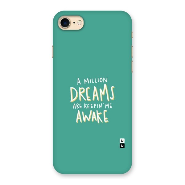 Million Dreams Back Case for iPhone 7