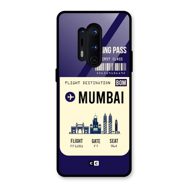 Mumbai Boarding Pass Glass Back Case for OnePlus 8 Pro