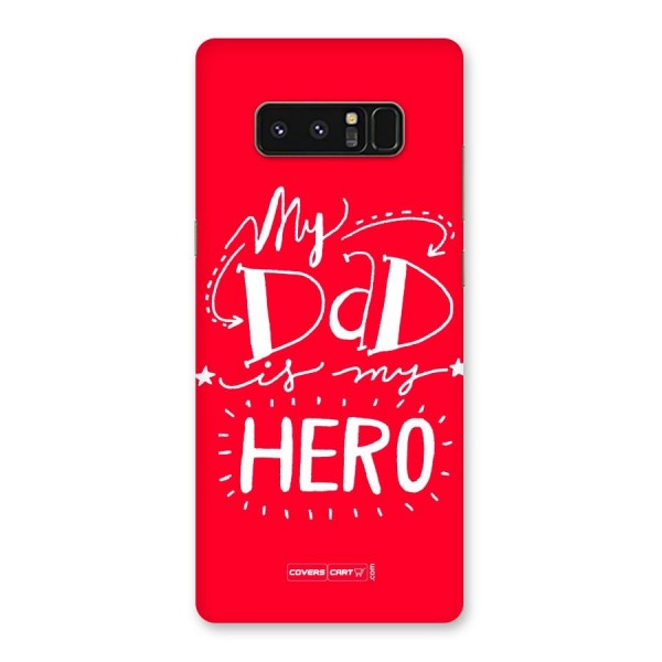 My Dad My Hero Back Case for Galaxy Note 8