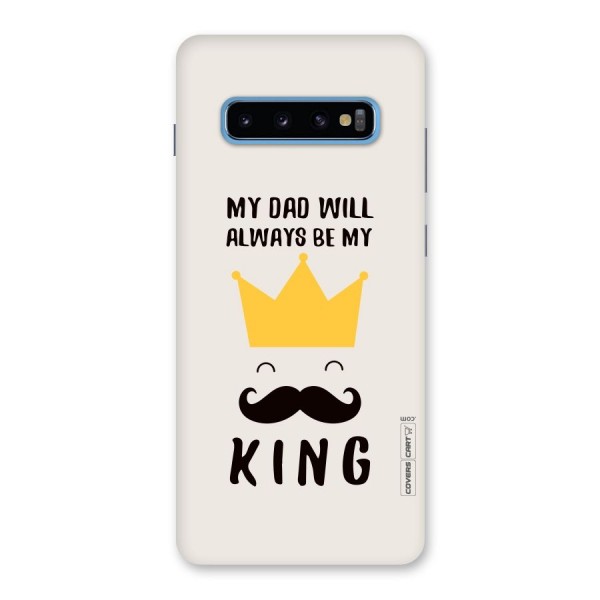 My King Dad Back Case for Galaxy S10 Plus