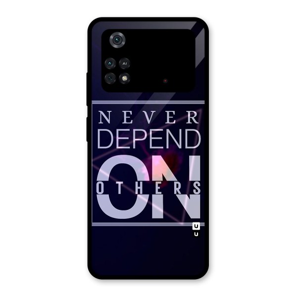 Never Depend On Others Glass Back Case for Poco M4 Pro 4G